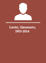 Lucini Gianmario 1953-2014