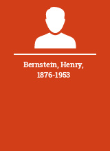 Bernstein Henry 1876-1953