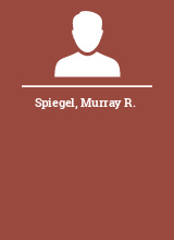 Spiegel Murray R.