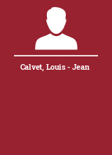 Calvet Louis - Jean