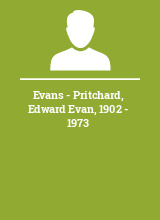 Evans - Pritchard Edward Evan 1902 - 1973