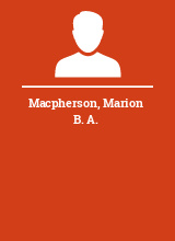 Macpherson Marion B. A.