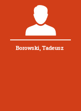 Borowski Tadeusz