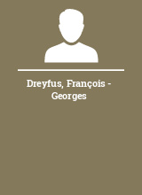 Dreyfus François - Georges