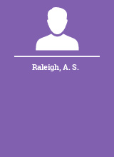 Raleigh A. S.