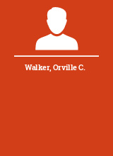 Walker Orville C.