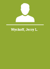 Wyckoff Jerry L.
