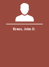 Kraus John D.
