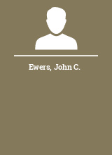 Ewers John C.