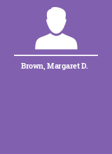 Brown Margaret D.