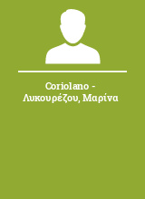 Coriolano - Λυκουρέζου Μαρίνα