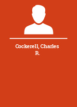 Cockerell Charles R.