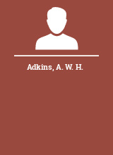 Adkins A. W. H.