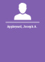 Appleyard Joseph A.