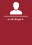 Arnold Roger A.