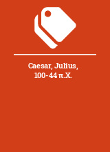 Caesar, Julius, 100-44 π.Χ.